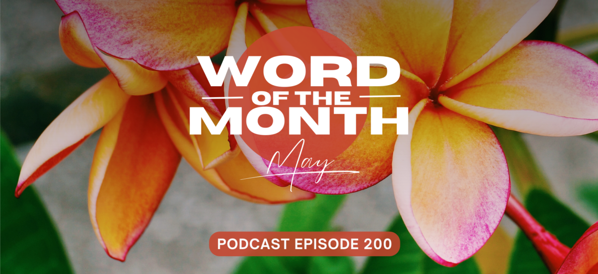 Word of the Month – May