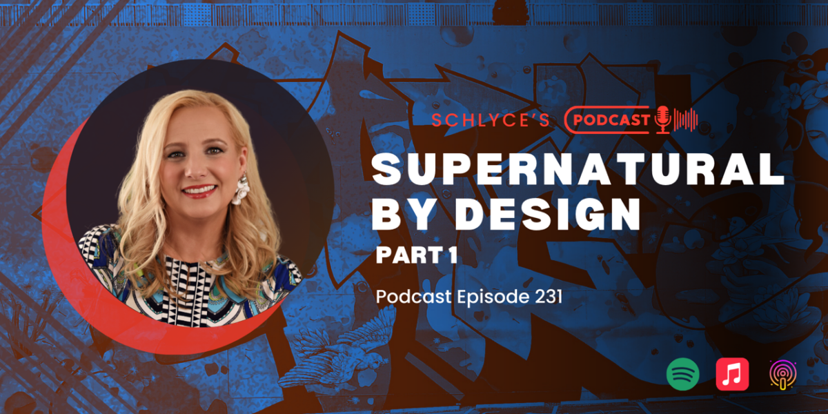 Podcast Episode 231 – Supernatural By Design, Part 1